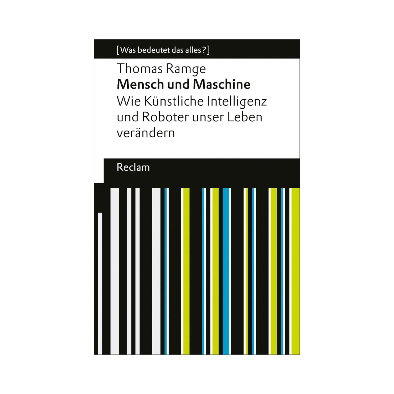 Mensch und Maschine. Wie künstliche Intelligenz