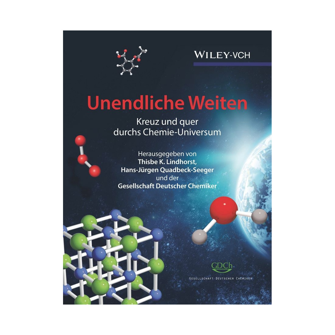 Unendliche Weiten: Kreuz und quer durchs Chemie-Universum